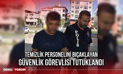 Temizlik Personelini Bıçaklayan Güvenlik Görevlisi Tutuklandı