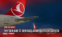 THY'den 849 TL'den Başlayan Biletler Satışta! Son 34 Saat!