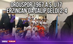 Orduspor 1967 A.Ş. U17, Erzincan'da Galip Geldi