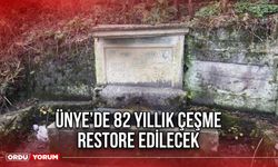 Ünye’de 82 Yıllık Çeşme Restore Edilecek