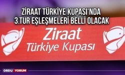 Ziraat Türkiye Kupası'nda 3.Tur Eşleşmeleri Belli Olacak