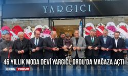 46 Yıllık Moda Devi Yargıcı, Ordu'da Mağaza Açtı