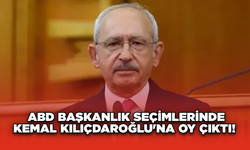 ABD Başkanlık Seçimlerinde Kemal Kılıçdaroğlu'na Oy Çıktı!