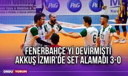 Fenerbahçe'yi Devirmişti, Akkuş İzmir'de Set Alamadı 3-0