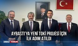 Aybastı’ya Yeni TOKİ Projesi İçin İlk Adım Atıldı