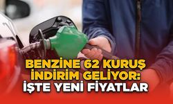 Benzine 62 Kuruş İndirim Geliyor: İşte Yeni Fiyatlar