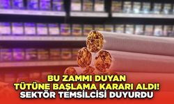 Bu zammı duyan tütüne başlama kararı aldı! Sektör temsilcisi duyurdu