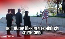 Ordu’da CHP, Öğretmenler Günü İçin Çelenk Sundu