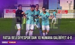 Fatsa Belediyespor’dan 10 Numara Galibiyet 4-0