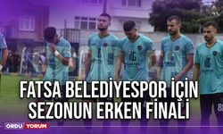 Fatsa Belediyespor İçin Sezonun Erken Finali