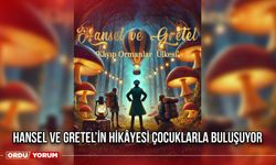 Hansel ve Gretel’in Hikâyesi Çocuklarla Buluşuyor