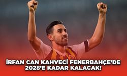 İrfan Can Kahveci Fenerbahçe’de 2028’e Kadar Kalacak!