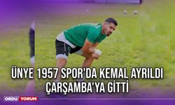 Ünye 1957 Spor'da Kemal Ayrıldı Çarşamba'ya Gitti