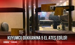 Kuyumcu Dükkanına 5 El Ateş Edildi!