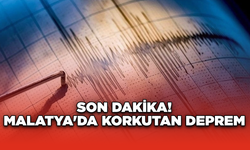 Son Dakika: Malatya'da korkutan deprem