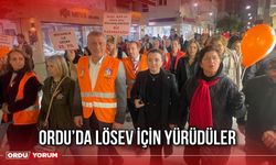 Ordu’da Lösev için yürüdüler