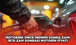 Motorine Önce İndirim Sonra Zam! İşte Zam Sonrası Motorin Fiyatı