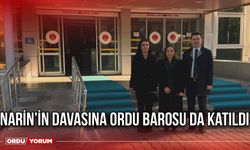 Narin’in Davasına Ordu Barosu da Katıldı