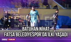 Batuhan Nihat, Fatsa Belediyespor'da İlki Yaşadı