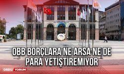 OBB Borçlara ne Arsa Ne De Para Yetiştiremiyor