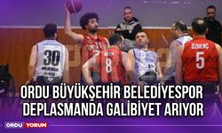 Ordu Büyükşehir Belediyespor, Deplasmanda Galibiyet Arıyor