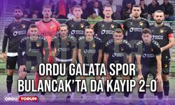 Ordu Galata Spor, Bulancak’ta da Kayıp 2-0