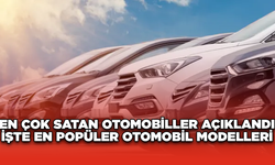 En Çok Satan Otomobiller Açıklandı !İşte En Popüler Otomobil Modelleri