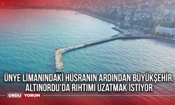 Ünye Limanındaki Hüsranın Ardından Büyükşehir, Altınordu'da Rıhtımı Uzatmak İstiyor