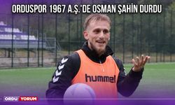 Orduspor 1967 A.Ş.'de Osman Şahin Durdu