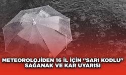 Meteorolojiden 16 il için "sarı kodlu" sağanak ve kar uyarısı