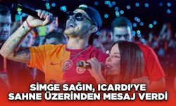 Simge Sağın, Icardi'ye Sahne Üzerinden Mesaj Verdi! O Anı Sosyal Medyada Paylaştı