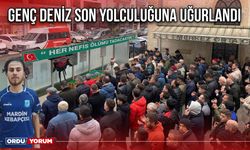 Genç Deniz Son Yolculuğuna Uğurlandı