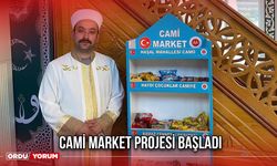 Cami Market Projesi Başladı