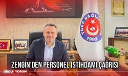 Zengin’den Personel İstihdamı Çağrısı