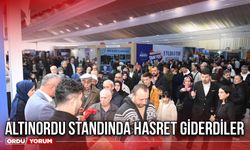 Altınordu Standında Hasret Giderdiler