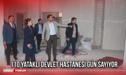 110 Yataklı Devlet Hastanesi Gün Sayıyor