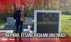 Akpınar, Efsane Başkanı Unutmadı