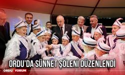 Ordu’da Sünnet Şöleni Düzenlendi