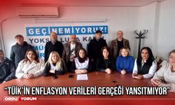 “TÜİK’in Enflasyon Verileri Gerçeği Yansıtmıyor”