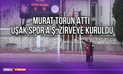 Murat Torun Attı, Uşak Spor A.Ş. Zirveye Kuruldu