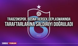 Trabzonspor, Bosna-Hersek Deplasmanında Taraftarlarına Saldırıyı Doğruladı