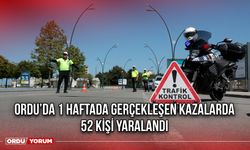 Ordu’da 1 Haftada Gerçekleşen Kazalarda 52 Kişi Yaralandı