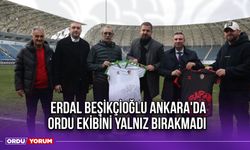 Erdal Beşikçioğlu Ankara'da Ordu Ekibini Yalnız Bırakmadı