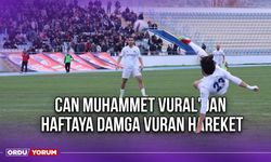 Can Muhammet Vural'dan Haftaya Damga Vuran Hareket