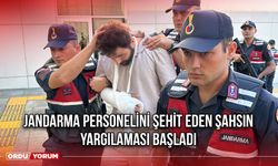 Jandarma Personelini Şehit Eden Şahsın Yargılaması Başladı