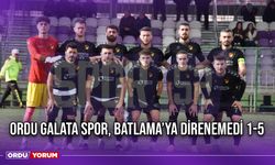 Ordu Galata Spor, Batlama’ya Direnemedi 1-5