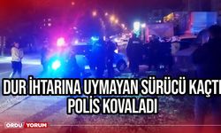 Dur ihtarına uymayan sürücü kaçtı polis kovaladı