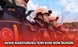 AFAD Başvurusu İçin Son Gün Bugün