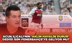 Acun Ilıcalı'nın 'Aklın Hayalin Durur' Dediği İsim Fenerbahçe'ye Geliyor Mu?