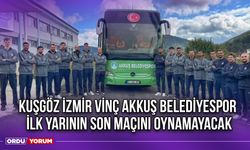 Kuşgöz İzmir Vinç Akkuş Belediyespor İlk Yarının Son Maçını Oynamayacak